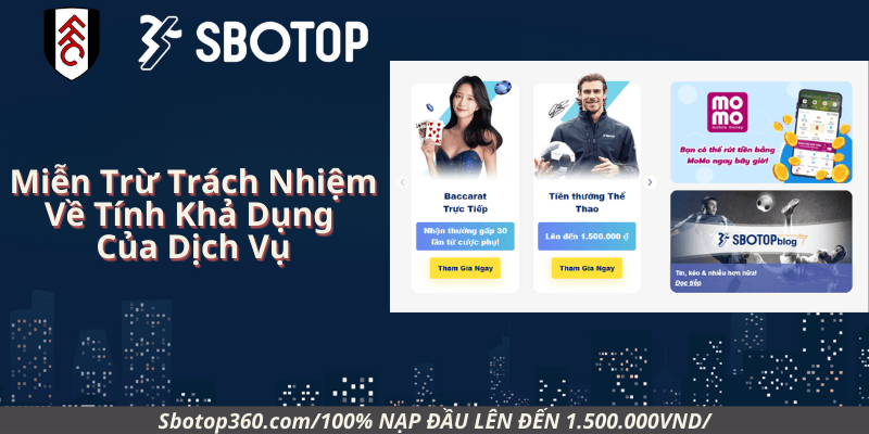 Miễn Trừ Trách Nhiệm Về Tính Khả Dụng Của Dịch Vụ